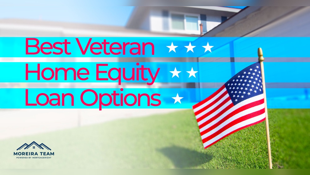 Best Home Equity Loan for Veterans